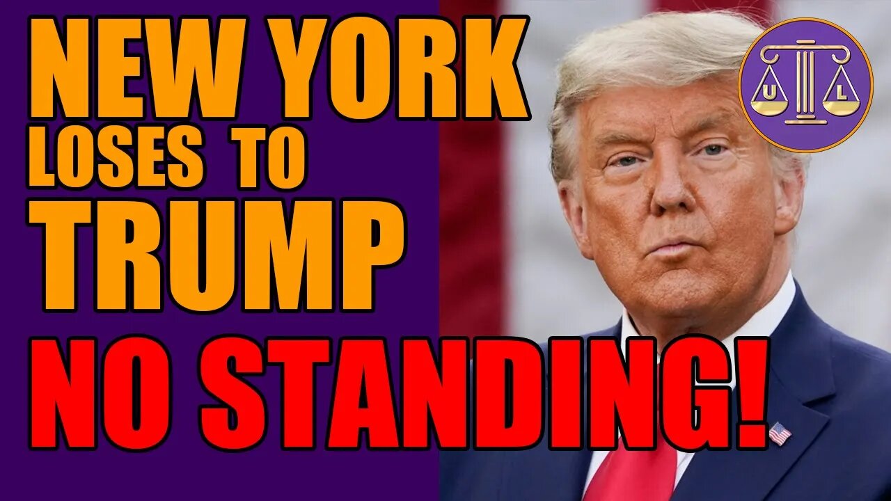 New York loses to Trump! No Standing!