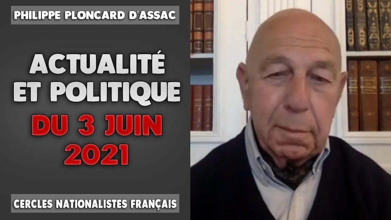 Actualité et politique du 03 Juin 2021