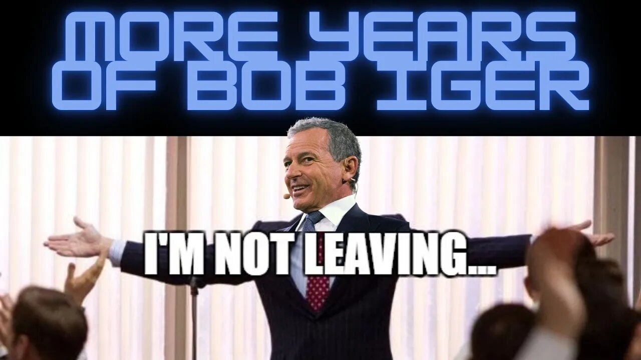 Disney's Epic Blunder Extending Bob Iger's CEO Role for 2 Years!