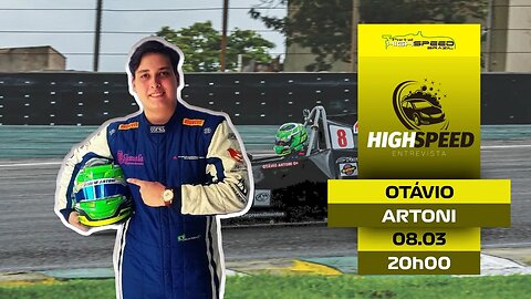 AO VIVO | OTÁVIO ARTONI | PILOTO DA FÓRMULA VEE BRASIL | HIGH SPEED ENTREVISTA