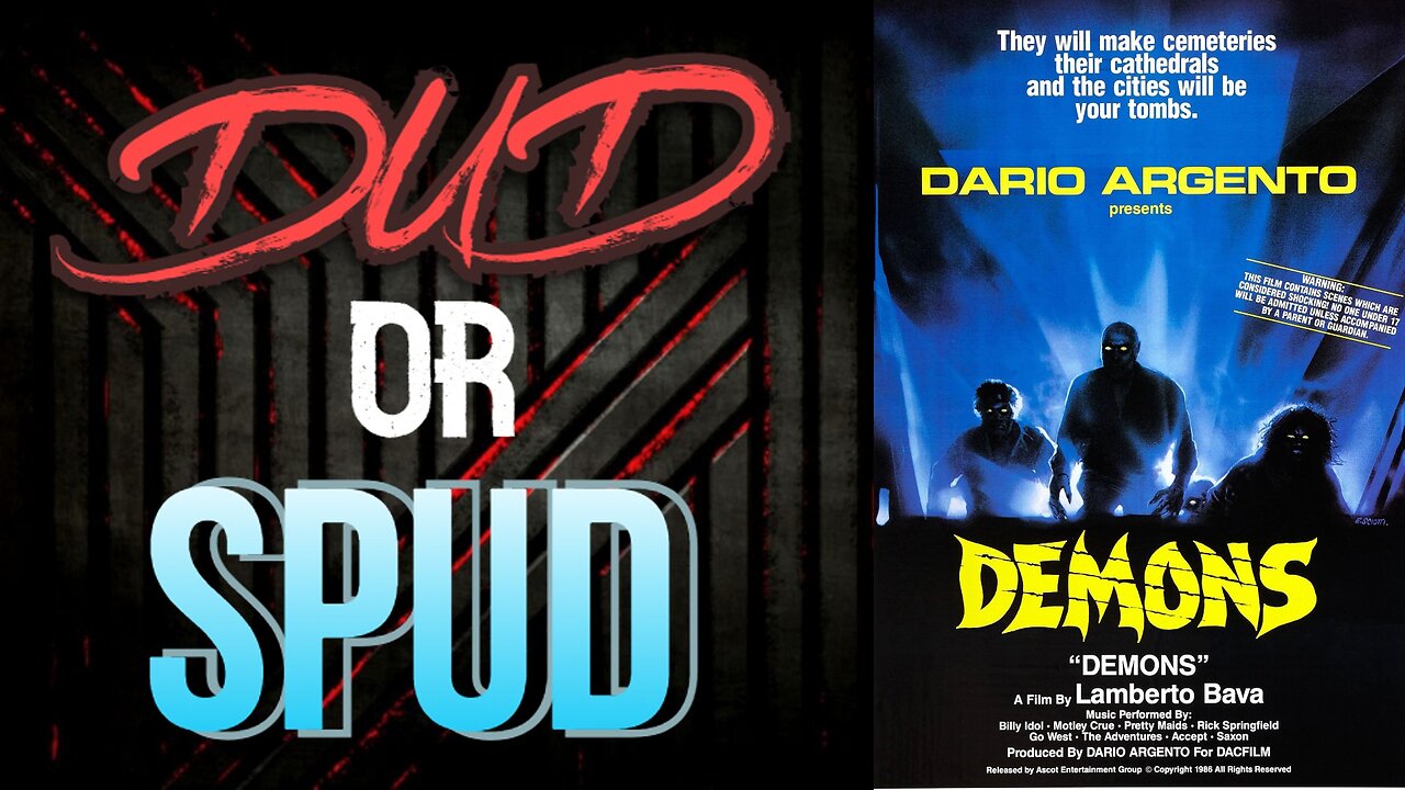 DUD or SPUD – Demons | MOVIE REVIEW