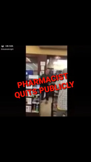 SAFEWAY PHARMACIST QUITS VERY PUBLICLY