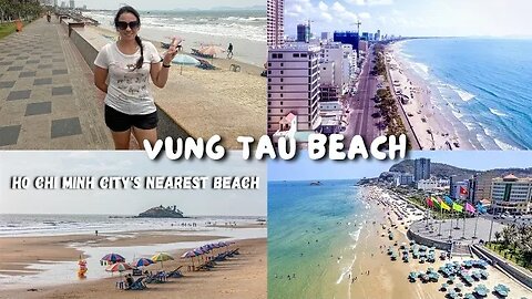 Vung Tau Vietnam 🇻🇳 Saigon's Closest Beach | Walking Back Beach | Bai Sau