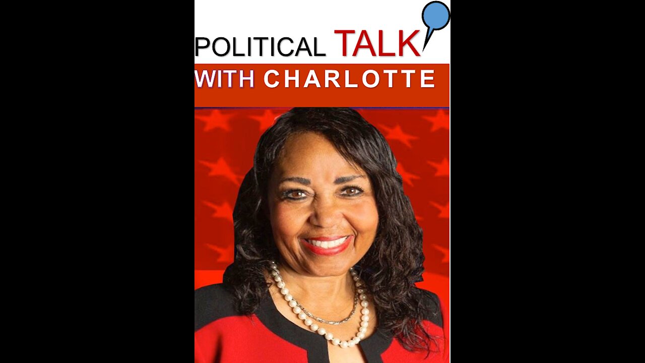 POLITICAL TALK WITH CHARLOTTE - NO FAKE NEWS!