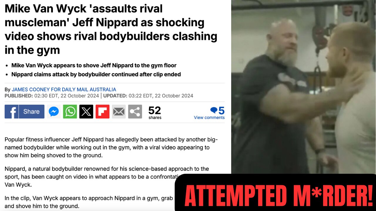 Jeff Nippard ASSAULTED By Mike Van Wyck - Attempted M*rder!