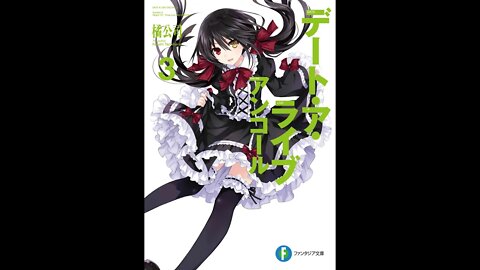 Date A Live Encore Volume 3