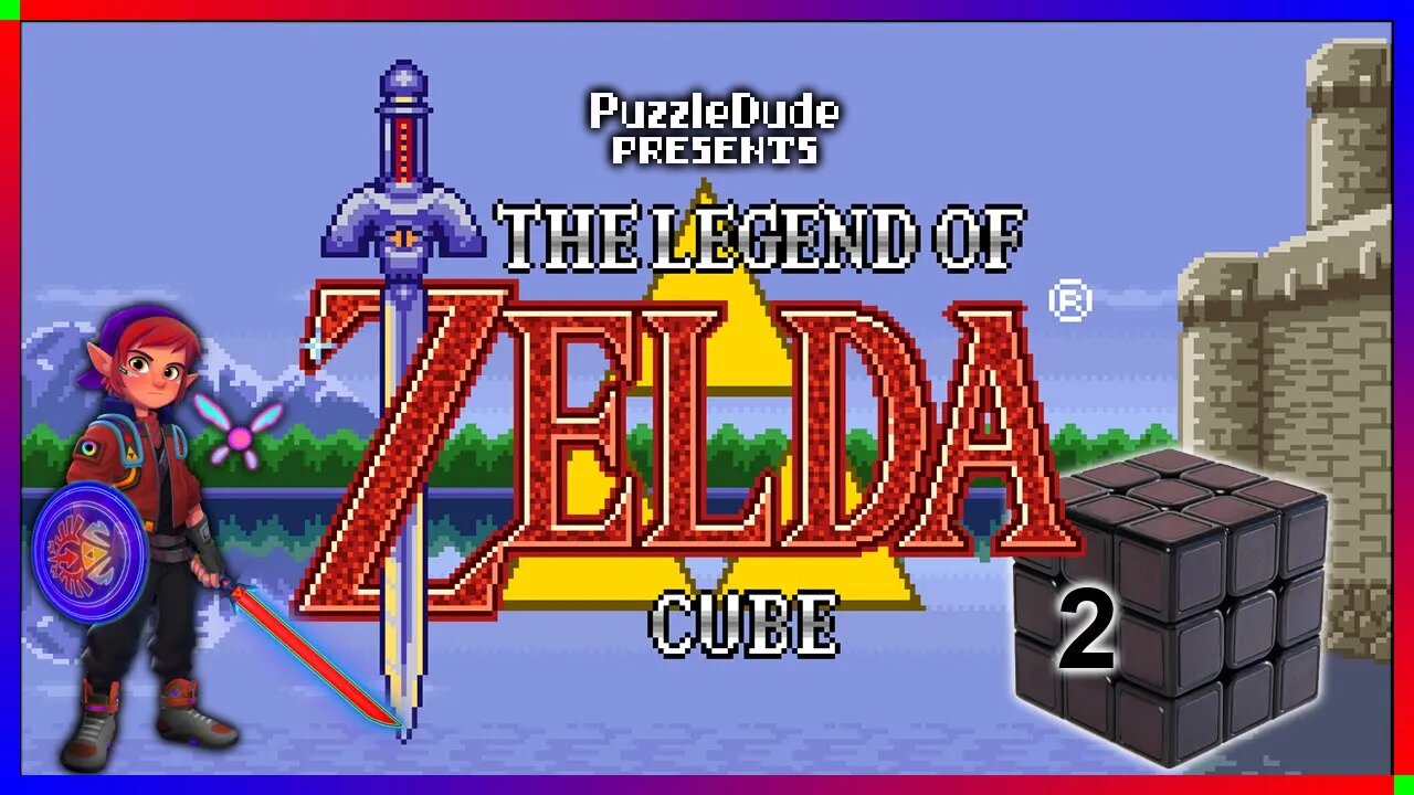 A Link to the Past - Cube (Part 2)