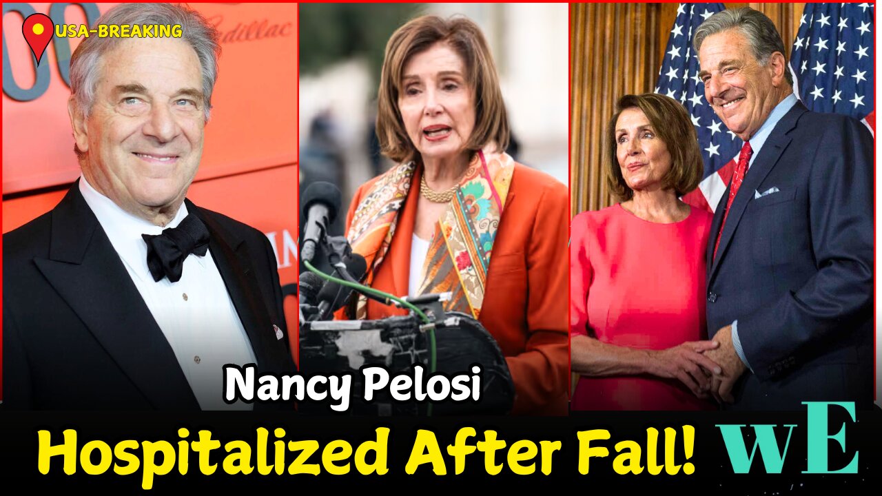 Former House Speaker Nancy Pelosi Hospitalized After Injury During Luxembourg Trip - WorldEye