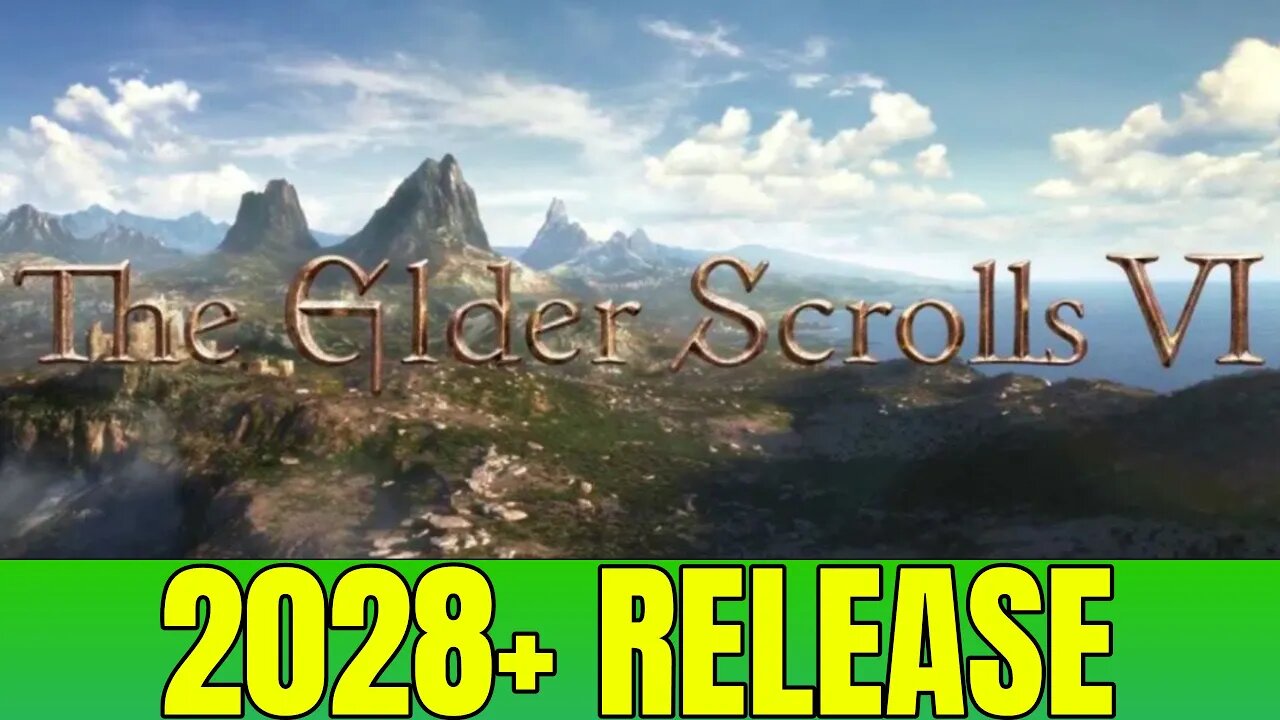 Elder Scrolls 6 Won't Release Before 2028 (CONFIRMED)