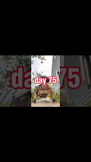 100 Push-ups Everyday Day 75
