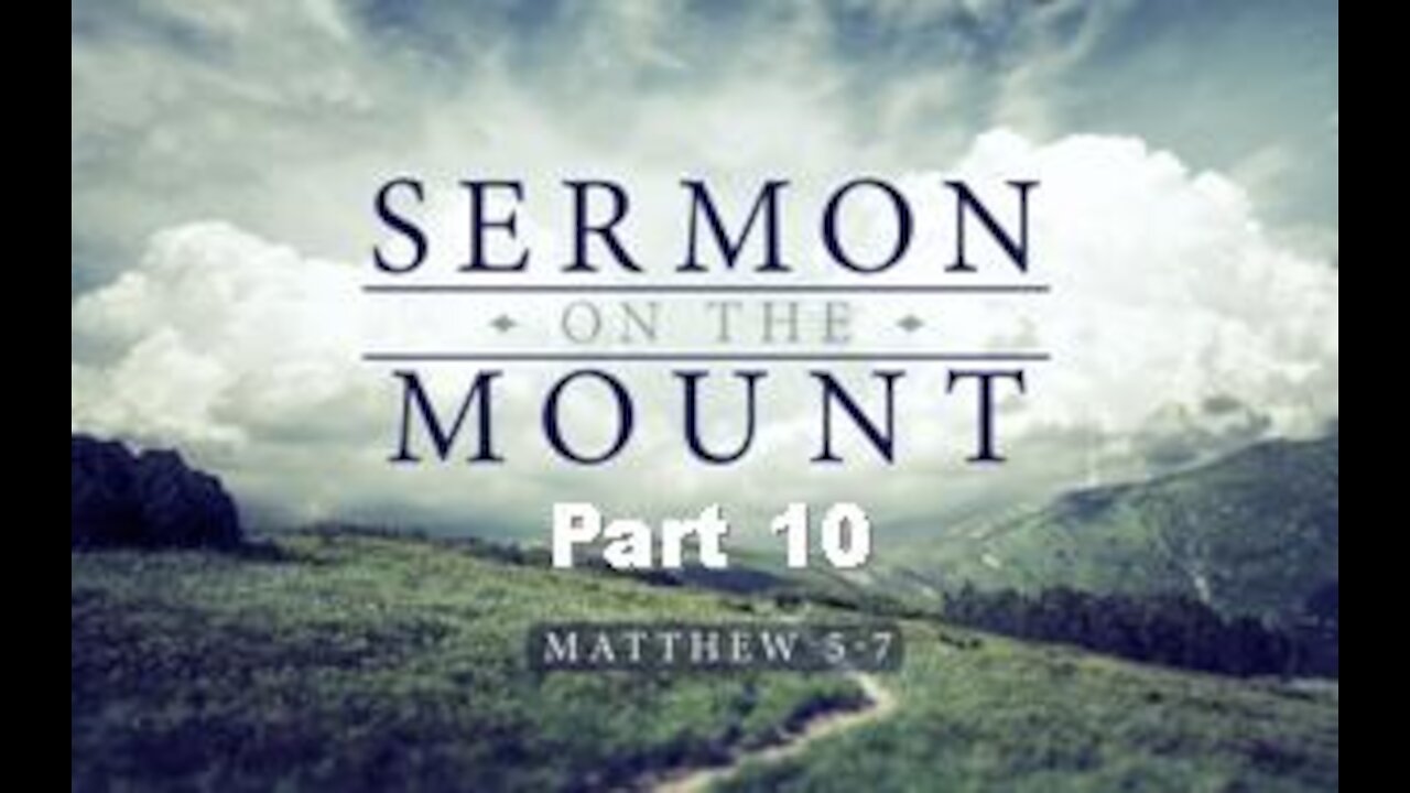 The Sermon On The Mount, Part 10: The Light of the World, Matthew 5:14