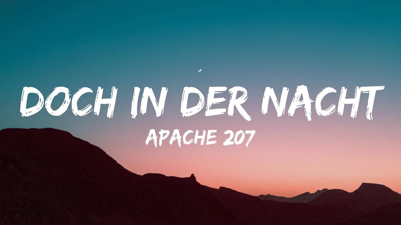 Apache 207 - Doch in der Nacht (Lyrics)