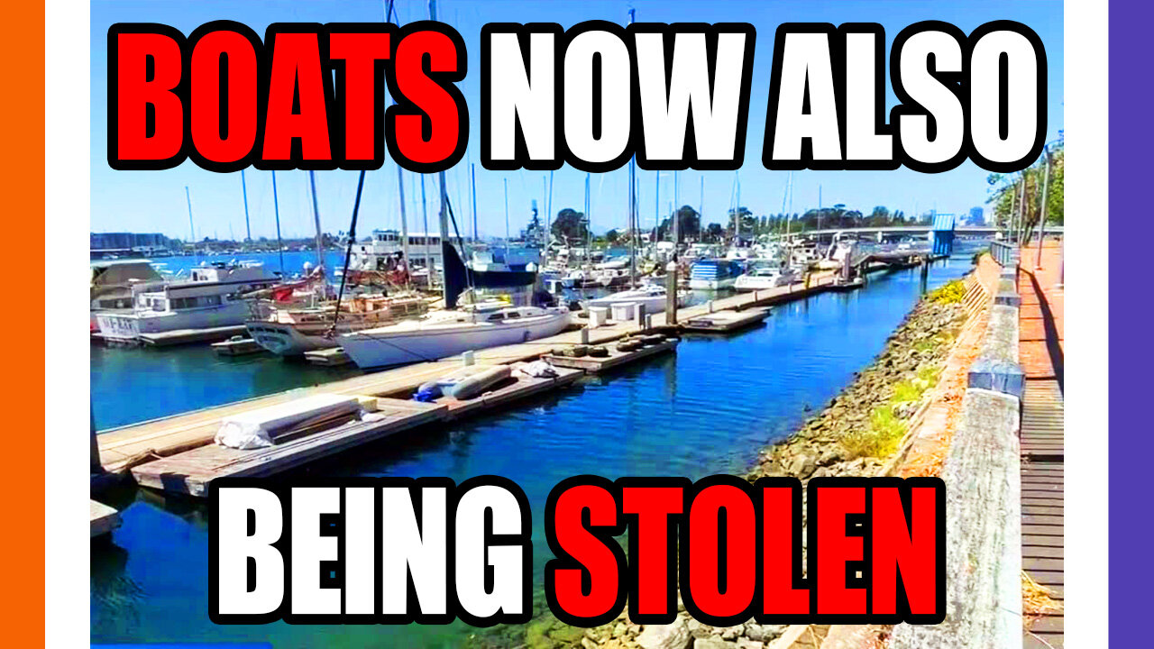 Now Even Boats Are Being Stolen