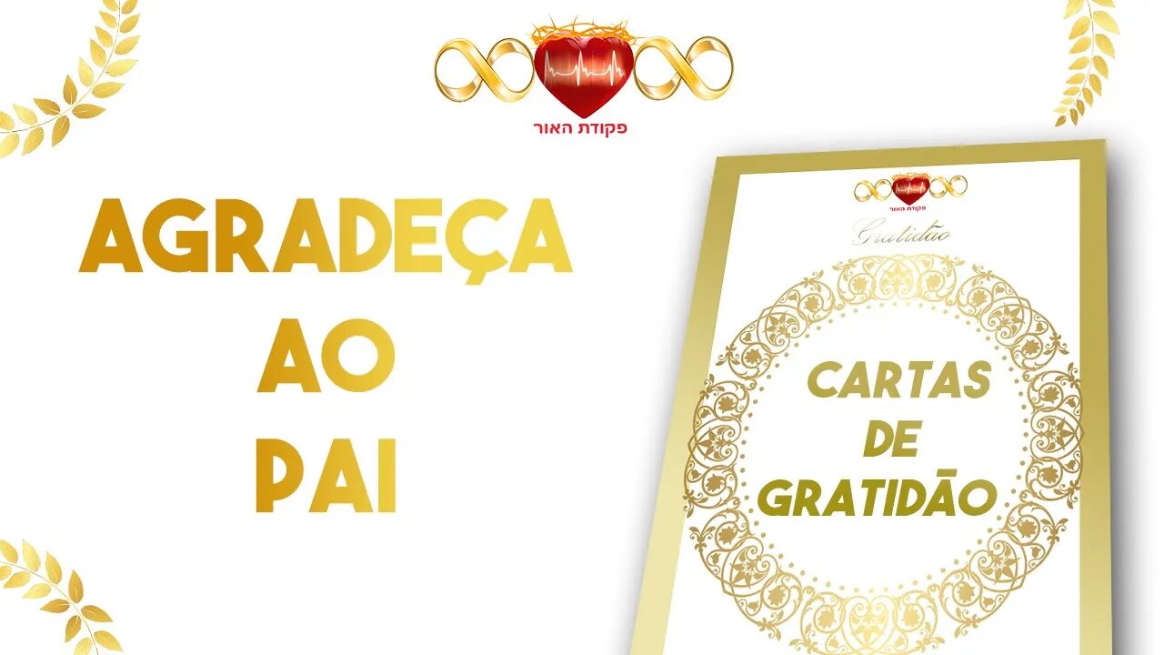 Agradeça ao Pai - Cartas de Gratidão #3