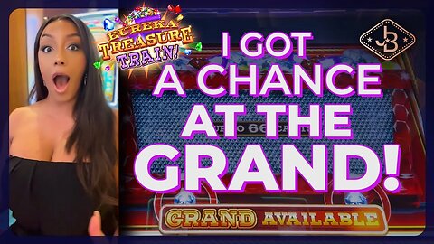 NEW Slot! Eureka Treasure Train Slot - I Got A Chance At The GRAND!