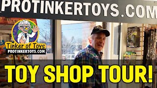 Toy Shop Tour at ProTinkerToys.com!