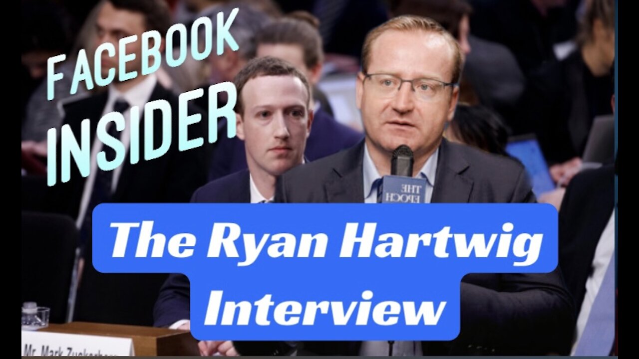 Ryan Hartwig: Former Facebook Censor Tells All