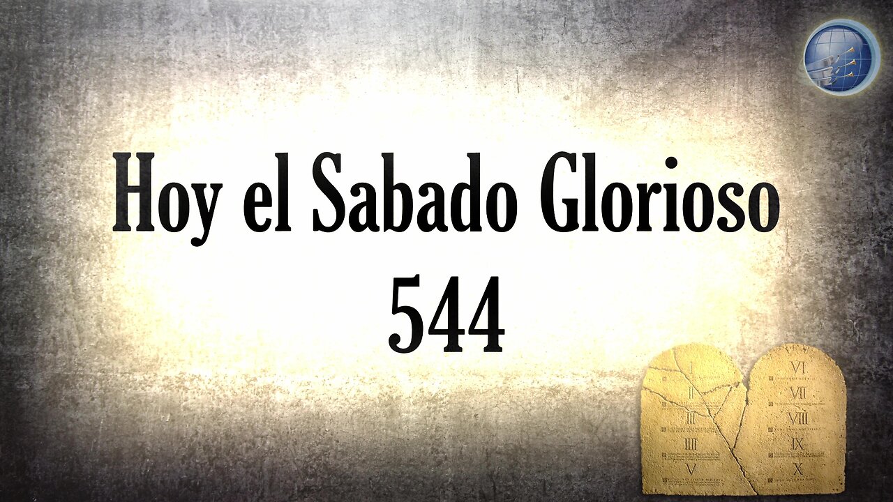 544. Hoy el Sabado glorioso - Red ADvenir Himnos