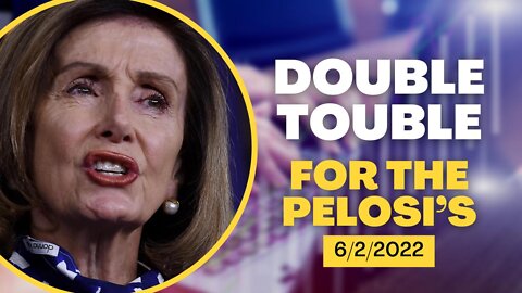 Double Trouble for Pelosi