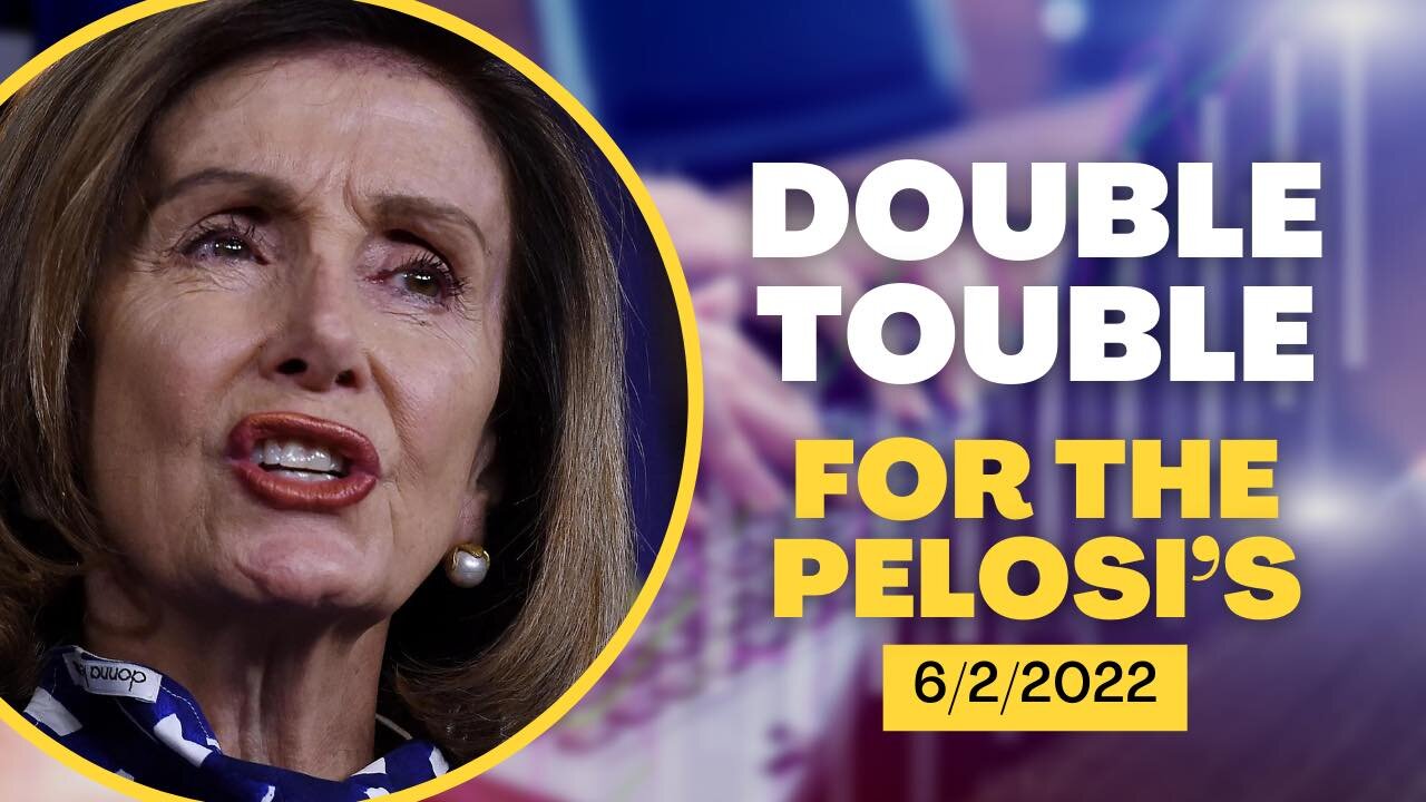 Double Trouble for Pelosi