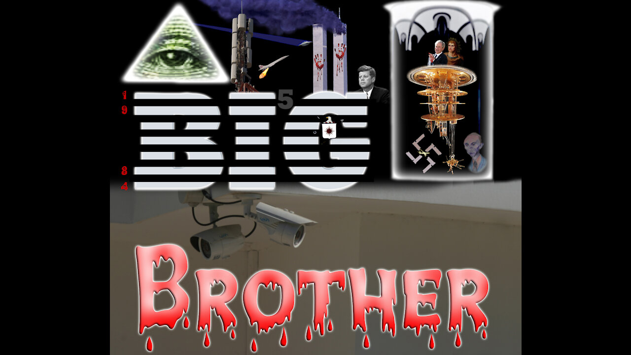 BIG BROTHER, Part Six of; "THE HUBBLE BUBBLE - A PARODY IN 7 MOVEMENTS"