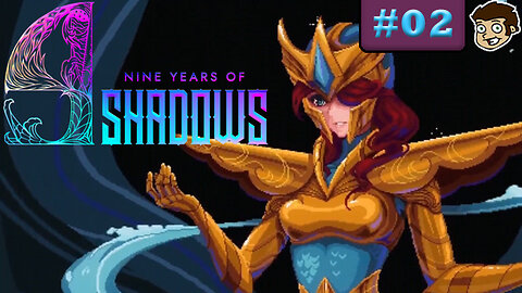 9 Years of Shadows | Part 2