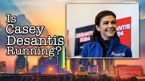 Is Casey Desantis running?