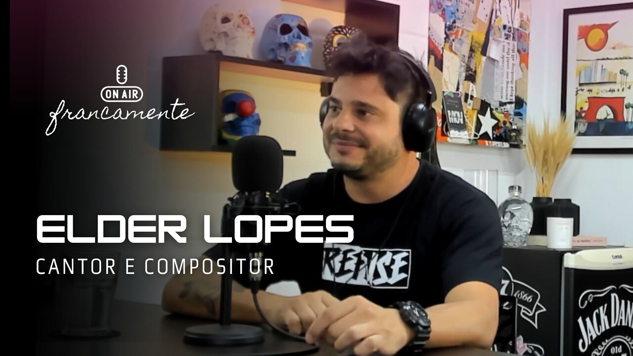 Vida e carreira | Elder Lopes (Cantor e Compositor) - Francamente