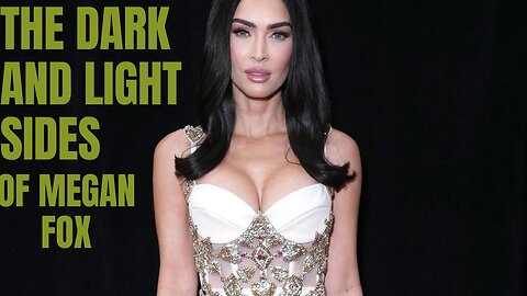 The Dark and Light Sides of Megan Fox: A Revealing Biography