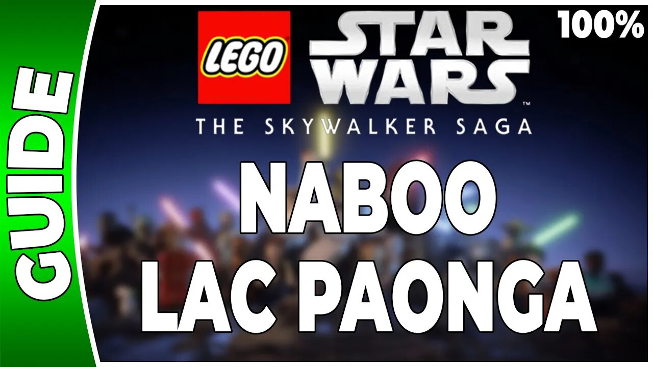LEGO Star Wars : La Saga Skywalker - NABOO - LAC PAONGA - 100% Briques, Datacarte, Vaisseaux, Perso