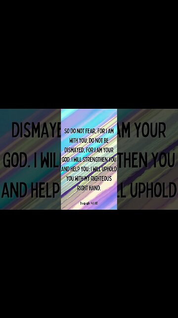 Isaiah 41:10 #shorts