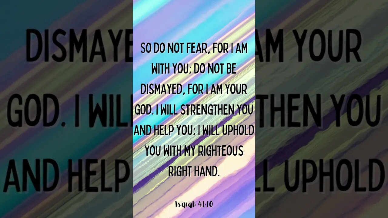 Isaiah 41:10 #shorts