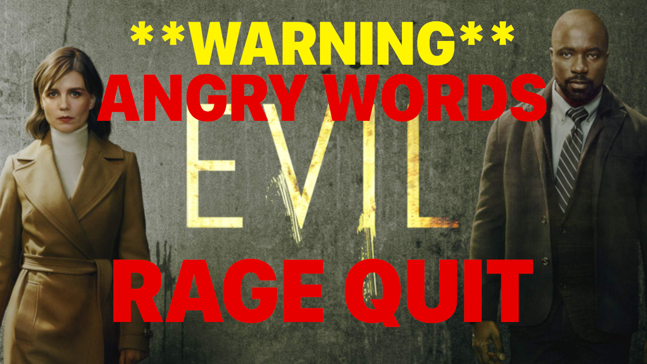 RAGE QUIT Evil on NETFLIX
