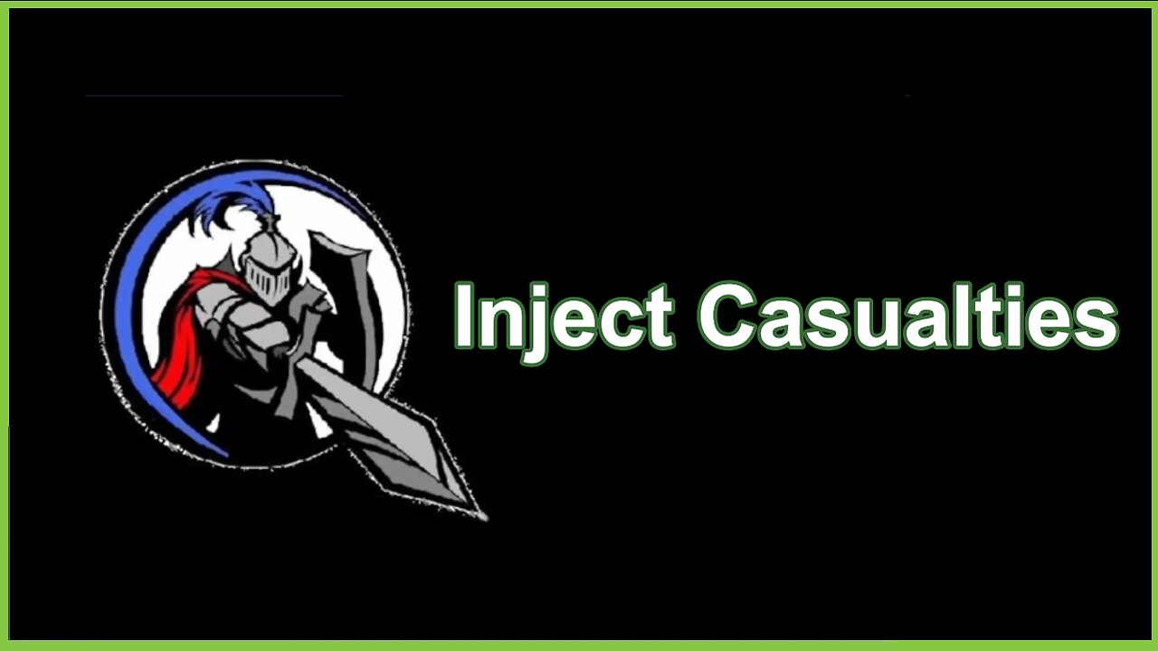 Inject Casualties