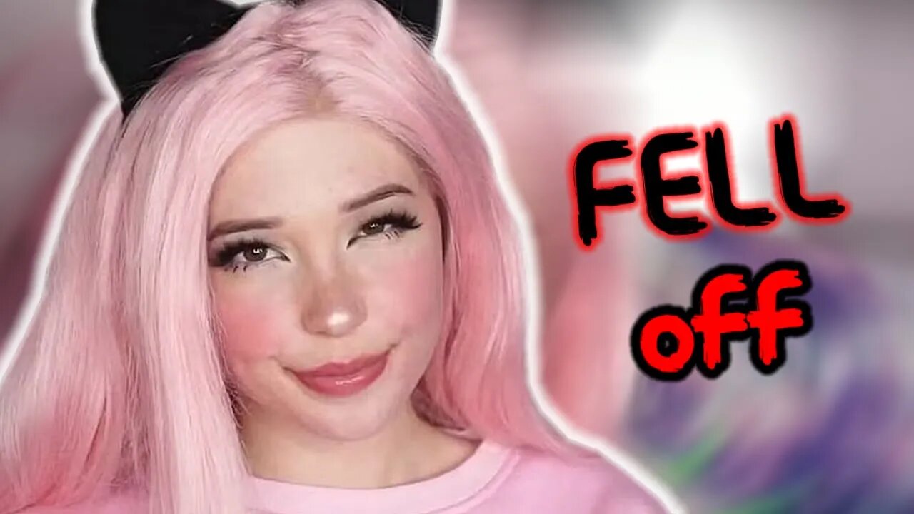 Belle Delphine Fell Off