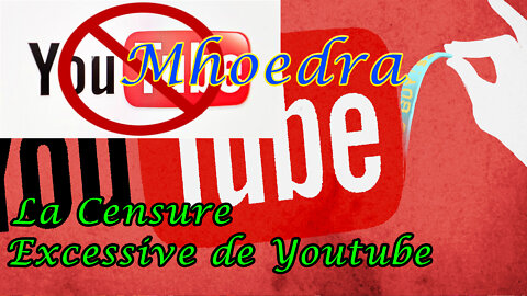 La censure sur Youtube !