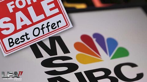 MSNBC FOR SALE! ELON MUSK TO PURCHASE?