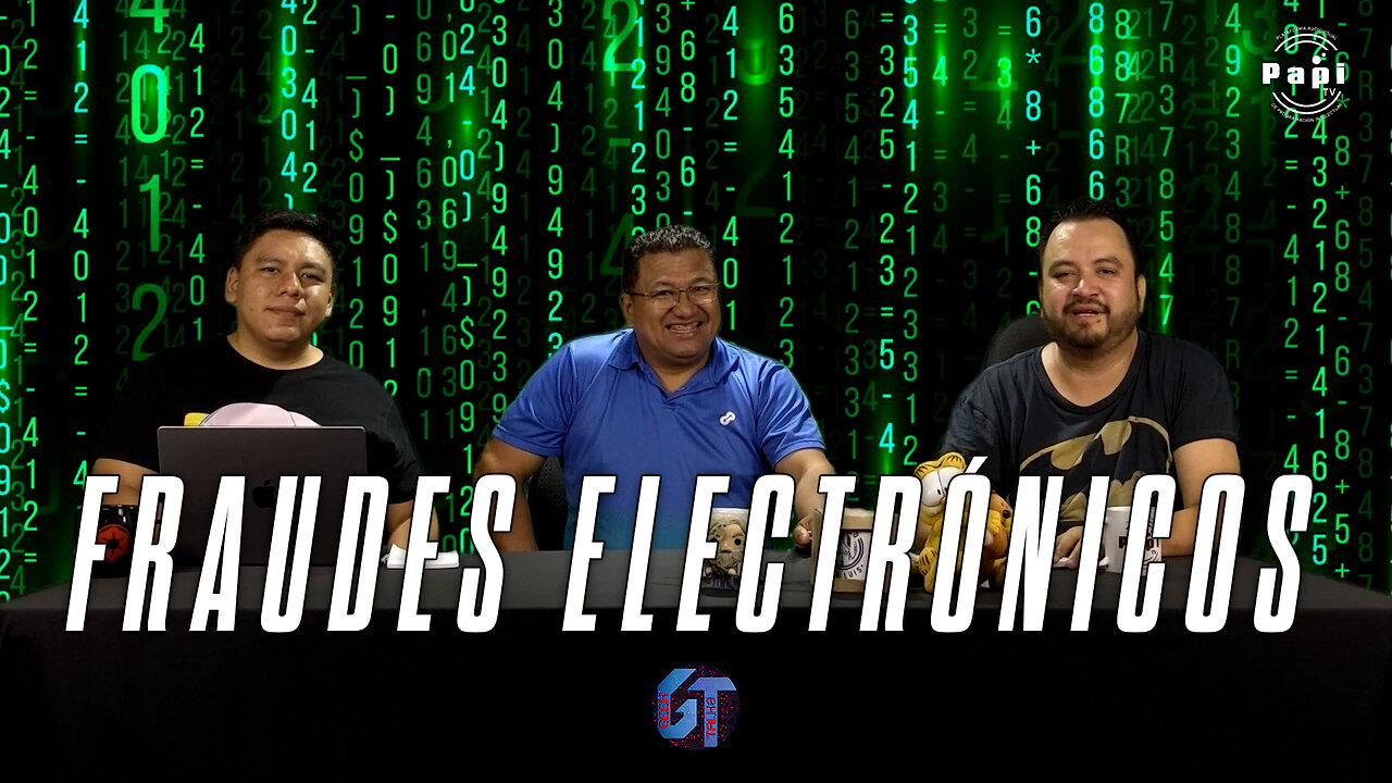 Fraudes electrónicos | Geek Talks