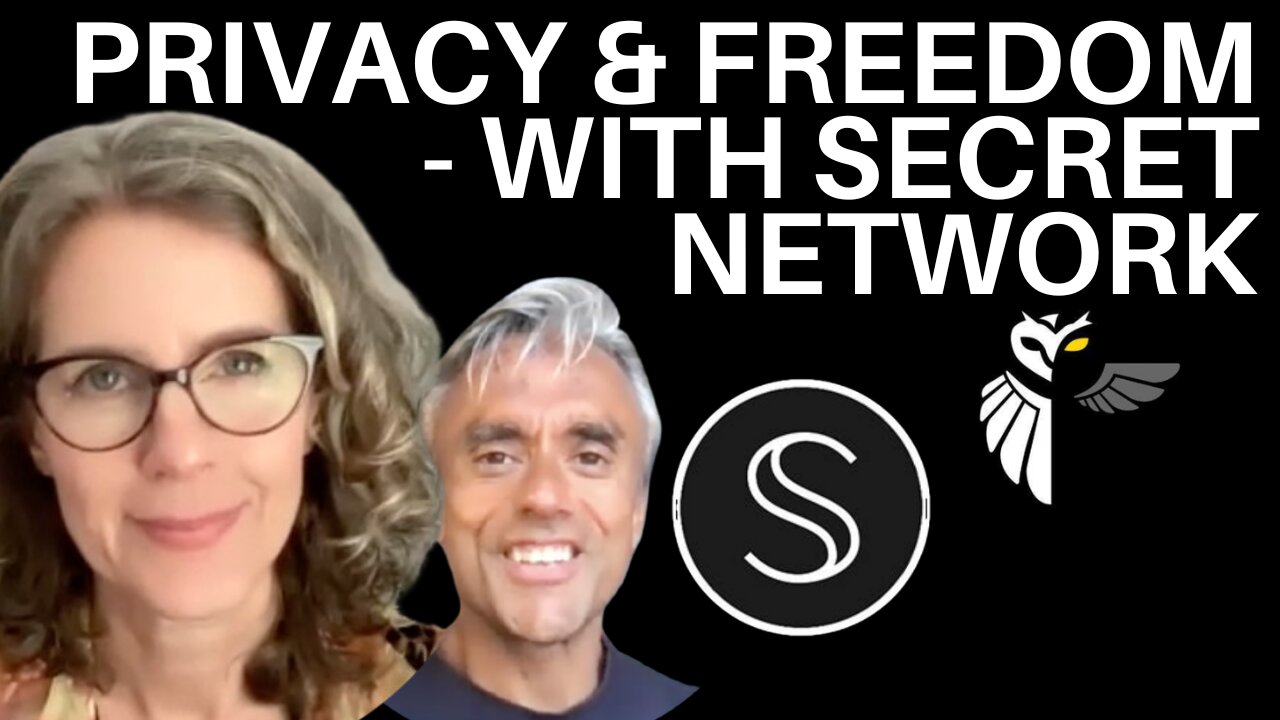 PRIVACY AND FREEDOM STRENGTHENED WITH SECRET NETWORK - INTERVIEW WITH LISA LOUD