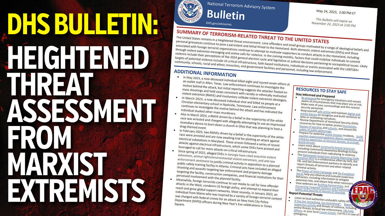 DHS Bulletin: Heightened Threat Assessment! Marxist Extremists Prepare to Attack
