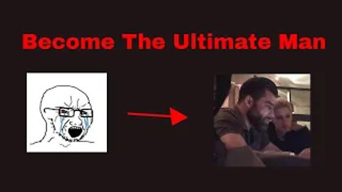 How To Become The Ultimate Man #selfimprovement #magz