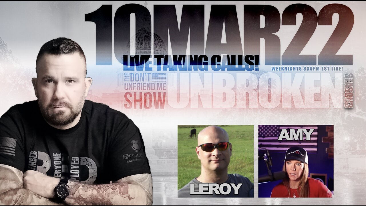 10MAR22 LIVE VERSION | The Don't Unfriend Me Show!