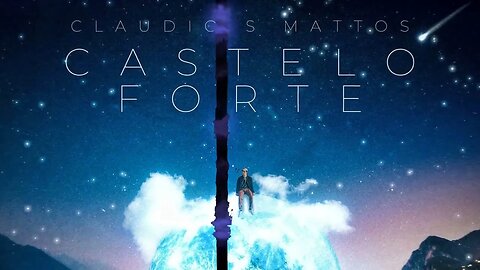 Claudio S Mattos - Castelo Forte