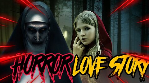 HORROR LOVE STORY. PART 1.