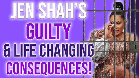 Jen Shah's Guilty & Life Changing Consequences! #bravotv #rhoslc #jenshah