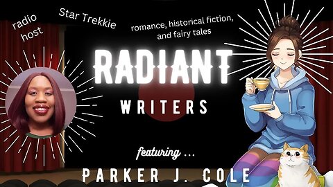 Radiant Writers #6: Parker J Cole & House of Haddaway