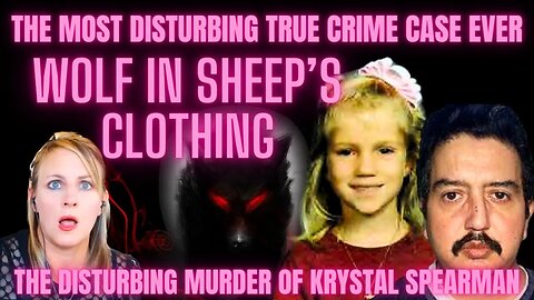 THE MURDER OF KRYSTAL DAWN SPEARMAN