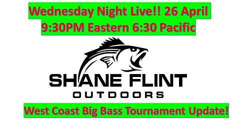 Wednesday Night Live Tournament Update (West Big Bass)