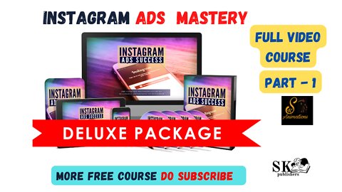 INSTAGRAM ADS MASTERY | VIDEO COURSE | {PART -1}