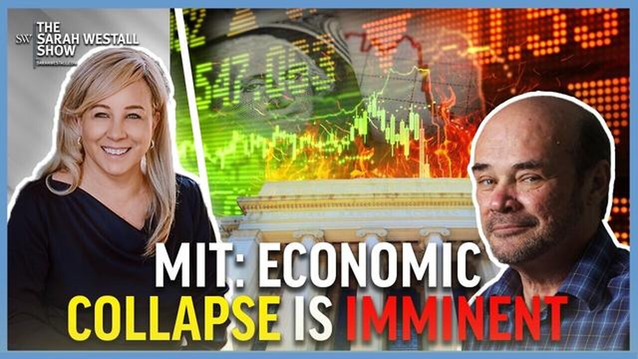 MIT DECLARES ECONOMIC COLLAPSE IS IMMINENT W/ MARTIN ARMSTRONG